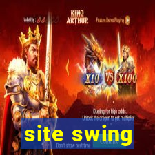 site swing